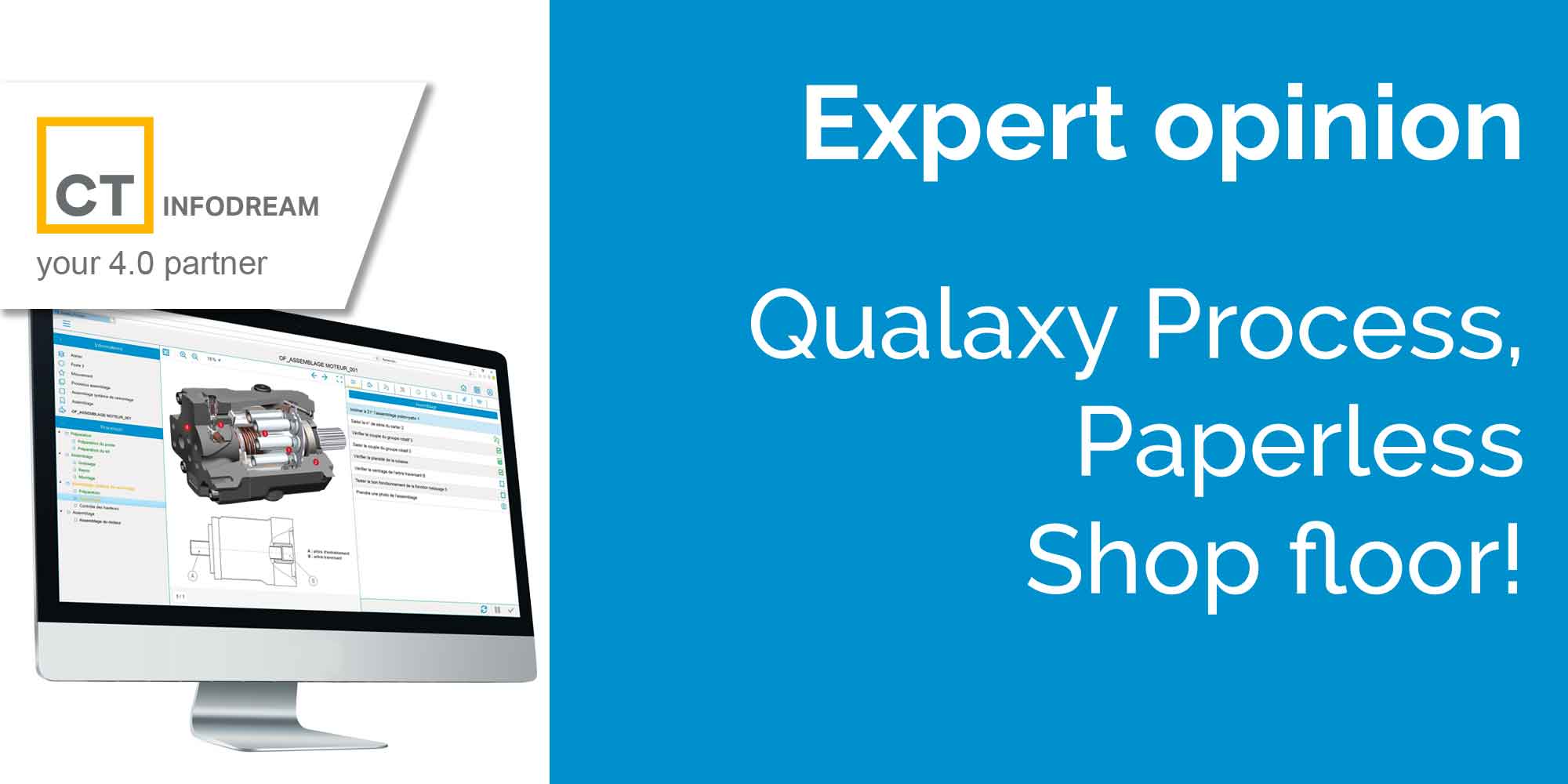 Qualaxy Process, Paperless Workshop!