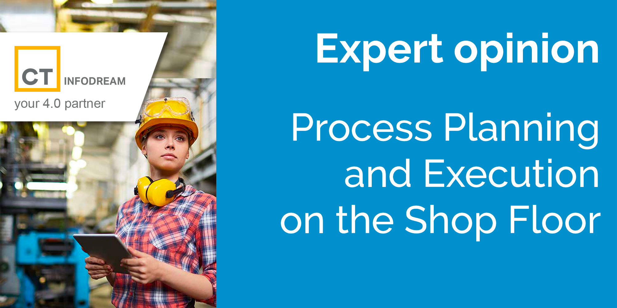 Process Planning And Execution On The Shop Floor