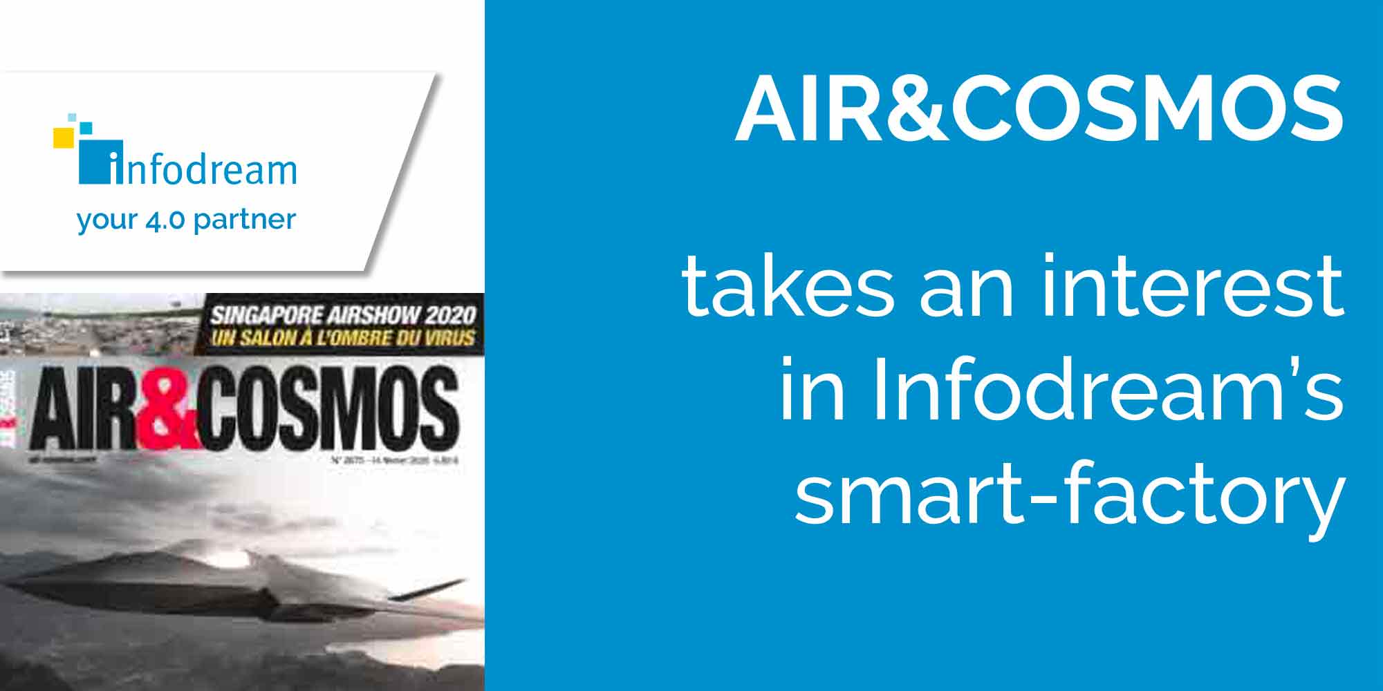 Air&cosmos Takes An Interest In Infodream's Smart-factory