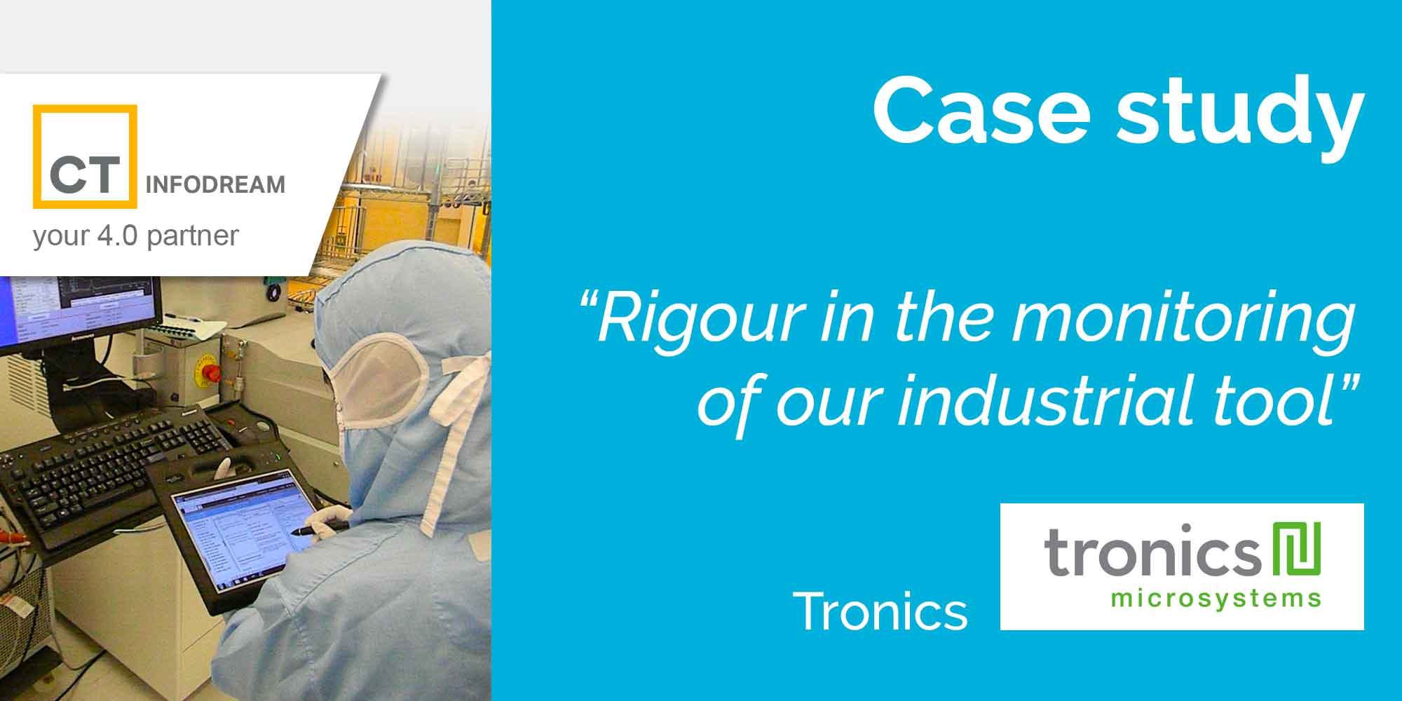 Tronics Brings Rigour To Its Industrial Tool Monitoring With Infodream's MES Qualaxy