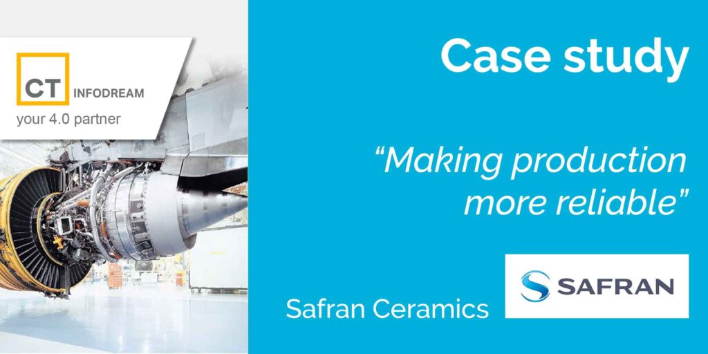 Safran Ceramics improves production reliability with CT Infodream's MES Qualaxy